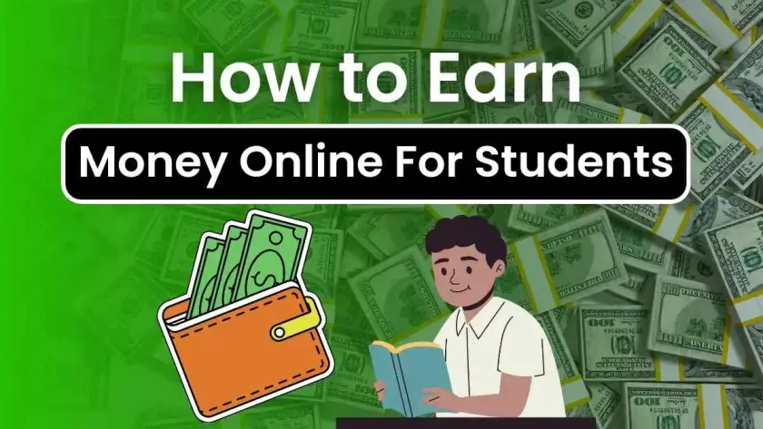 How to Earn Money as a Student in India: The Ultimate Guide