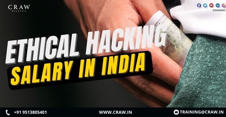 What is Ethical Hacking Salary in India?
