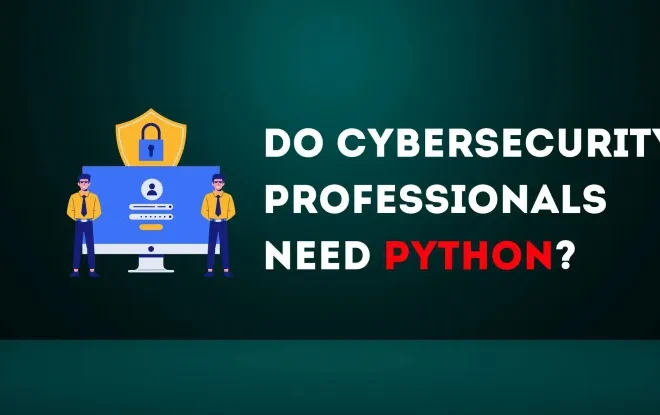 Why is Python Utilized for Hacking? The Cybersecurity Standard 2026