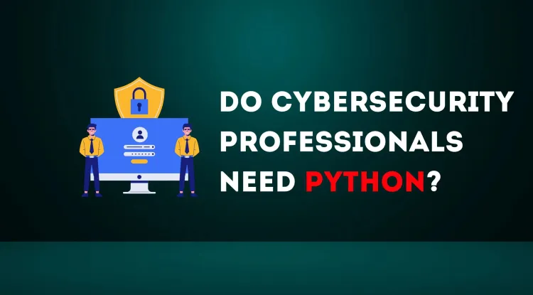 Why is Python Utilized for Hacking? The Cybersecurity Standard 2026